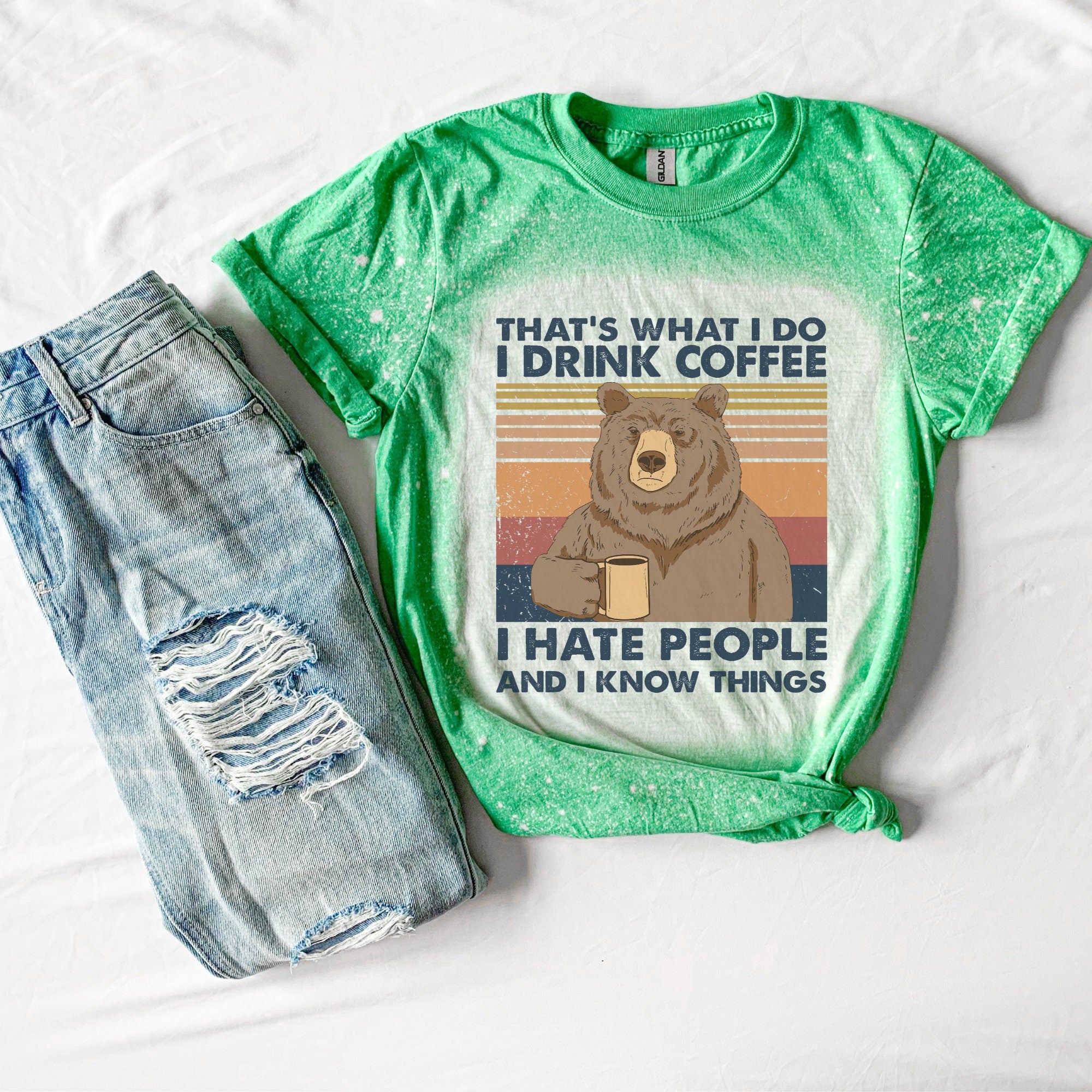 I hate People Shirt - Coffee Drinker Shirt - Trendy Coffee Shirt - I Know Things Shirt - Funny Coffee Shirt