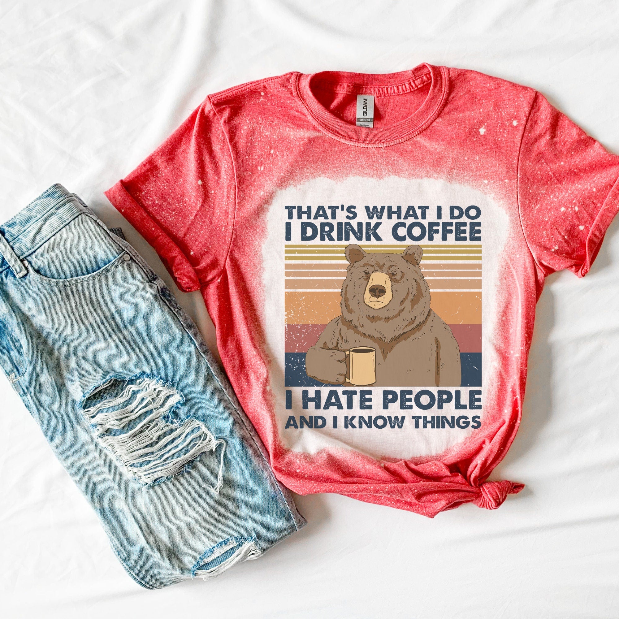 I hate People Shirt - Coffee Drinker Shirt - Trendy Coffee Shirt - I Know Things Shirt - Funny Coffee Shirt