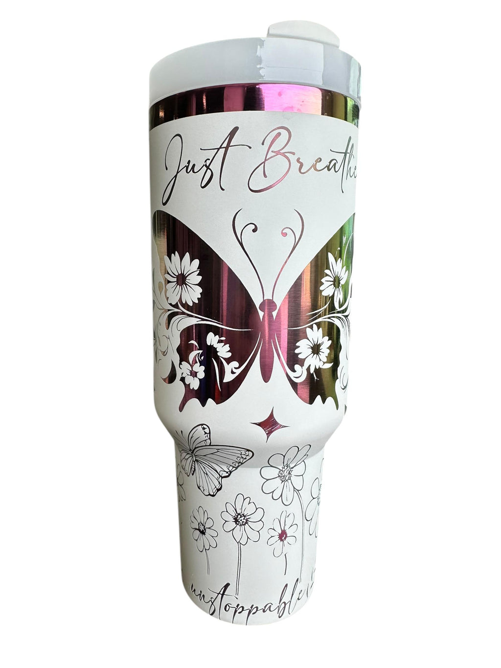 Just Breathe Tumbler - Butterfly Gift -  Self Love tumbler -40oz tumbler - Engraved Tumbler- Floral tumbler, tumbler, Custom 40oz tumbler