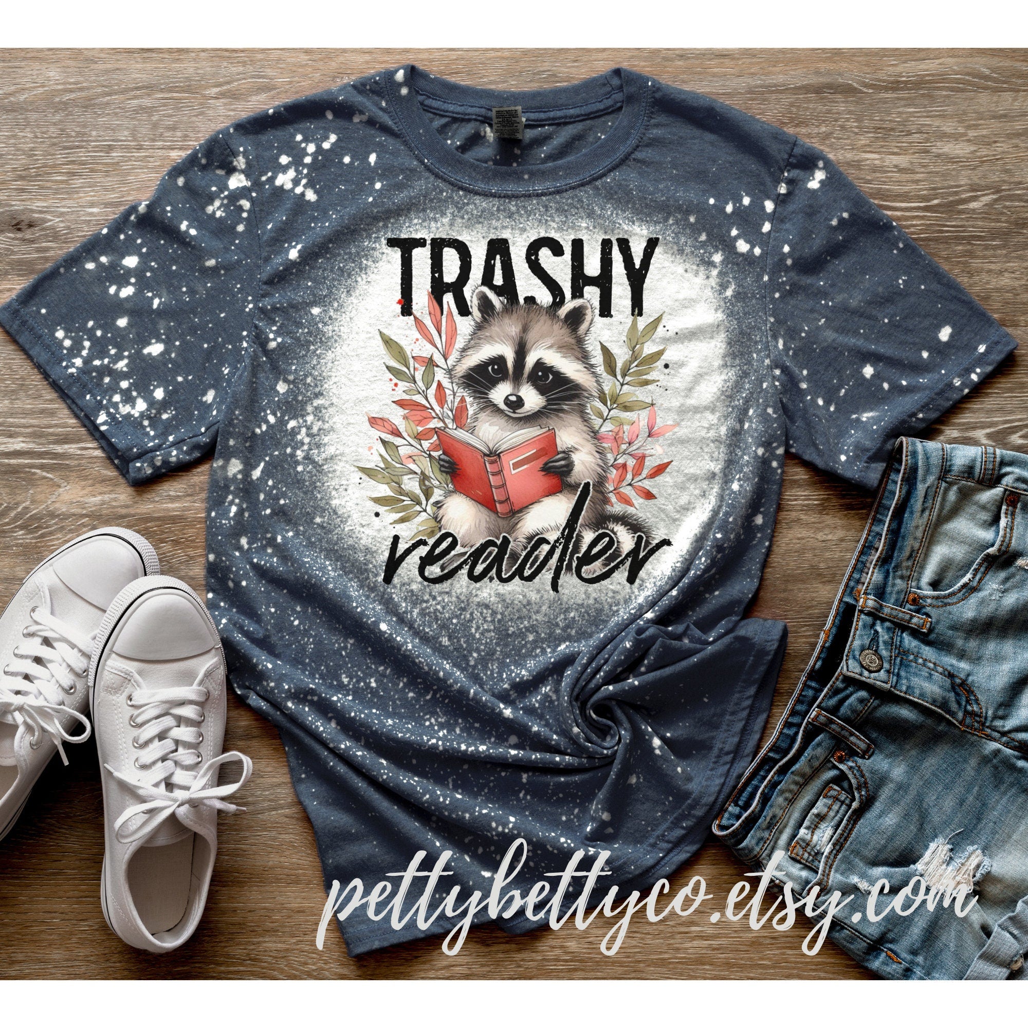 Trashy Reader Shirt - Cute Racoon Shirt - Feral Reader Shirt - Smut Shirt - Romance Book Reader Shirt - Book Worm Shirt - Shirt for Reader