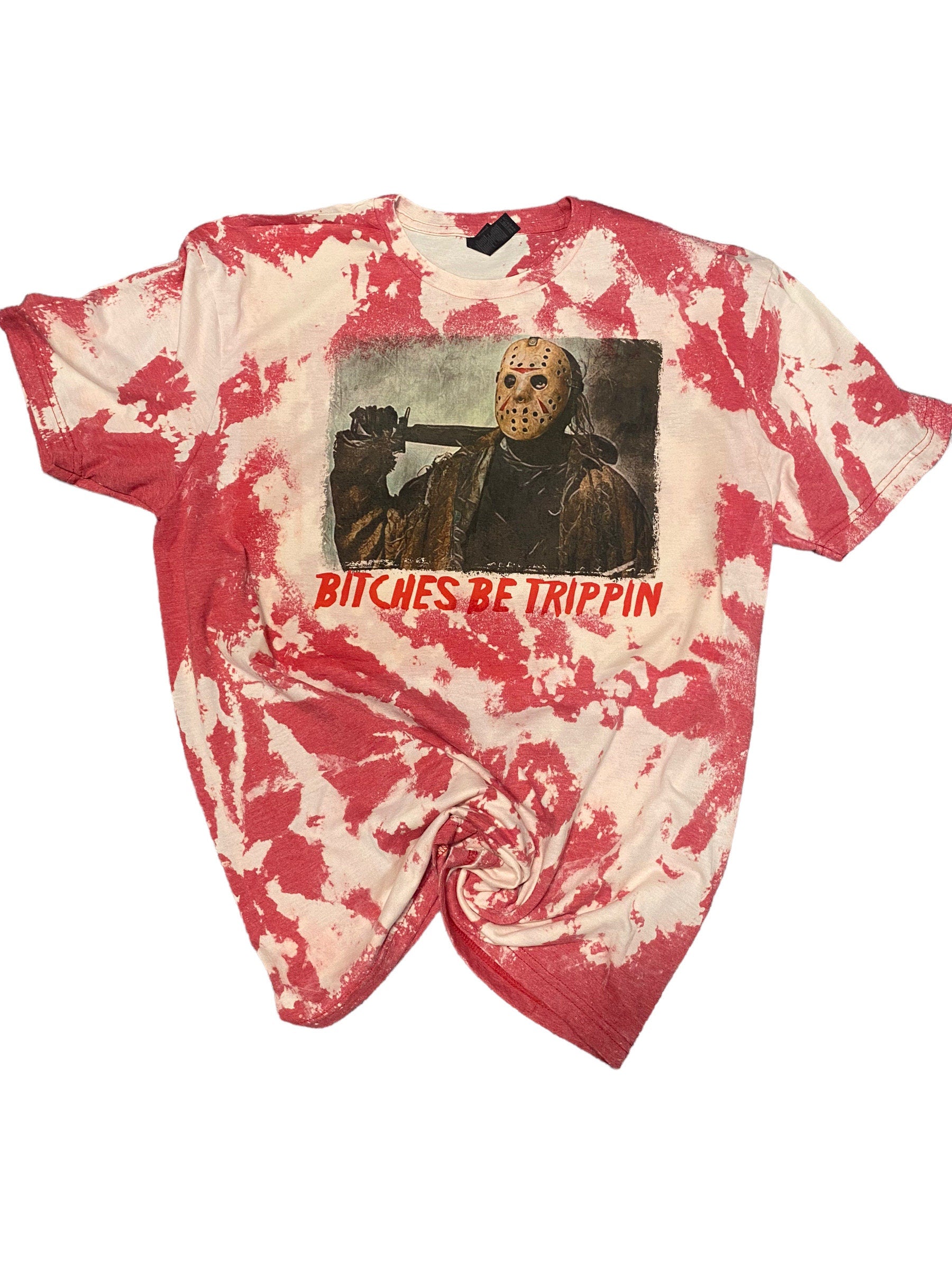 Bitches be Trippin bleached T-shirt - horror movie shirt - Halloween shirt - funny Halloween tshirt