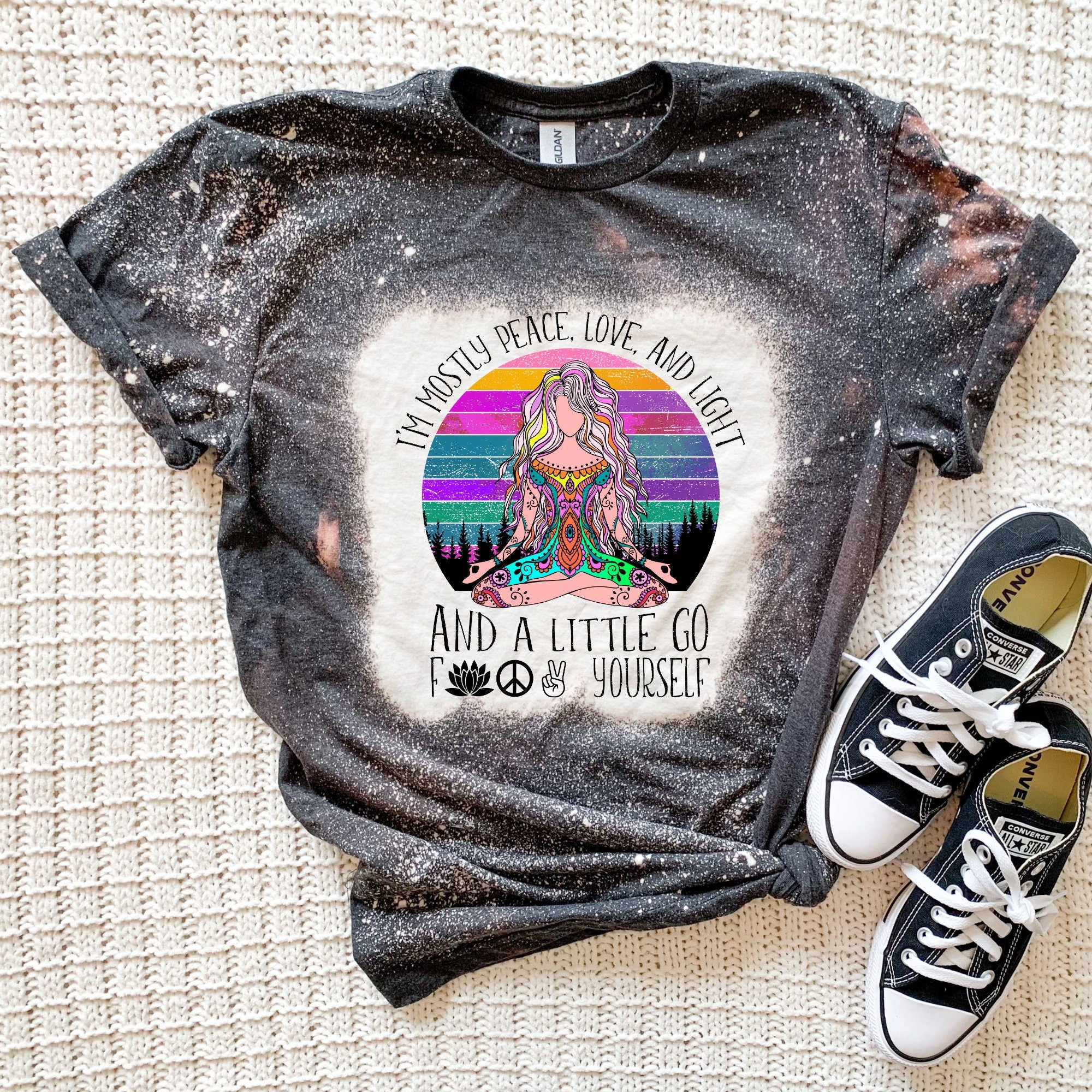 Peace Love & Light - Go F*ck Your Self Shirt - Yoga Gift for Her - Funny Yoga Shirt - Birthday Gift for Her - Snarky Saying - Bleached Shirt