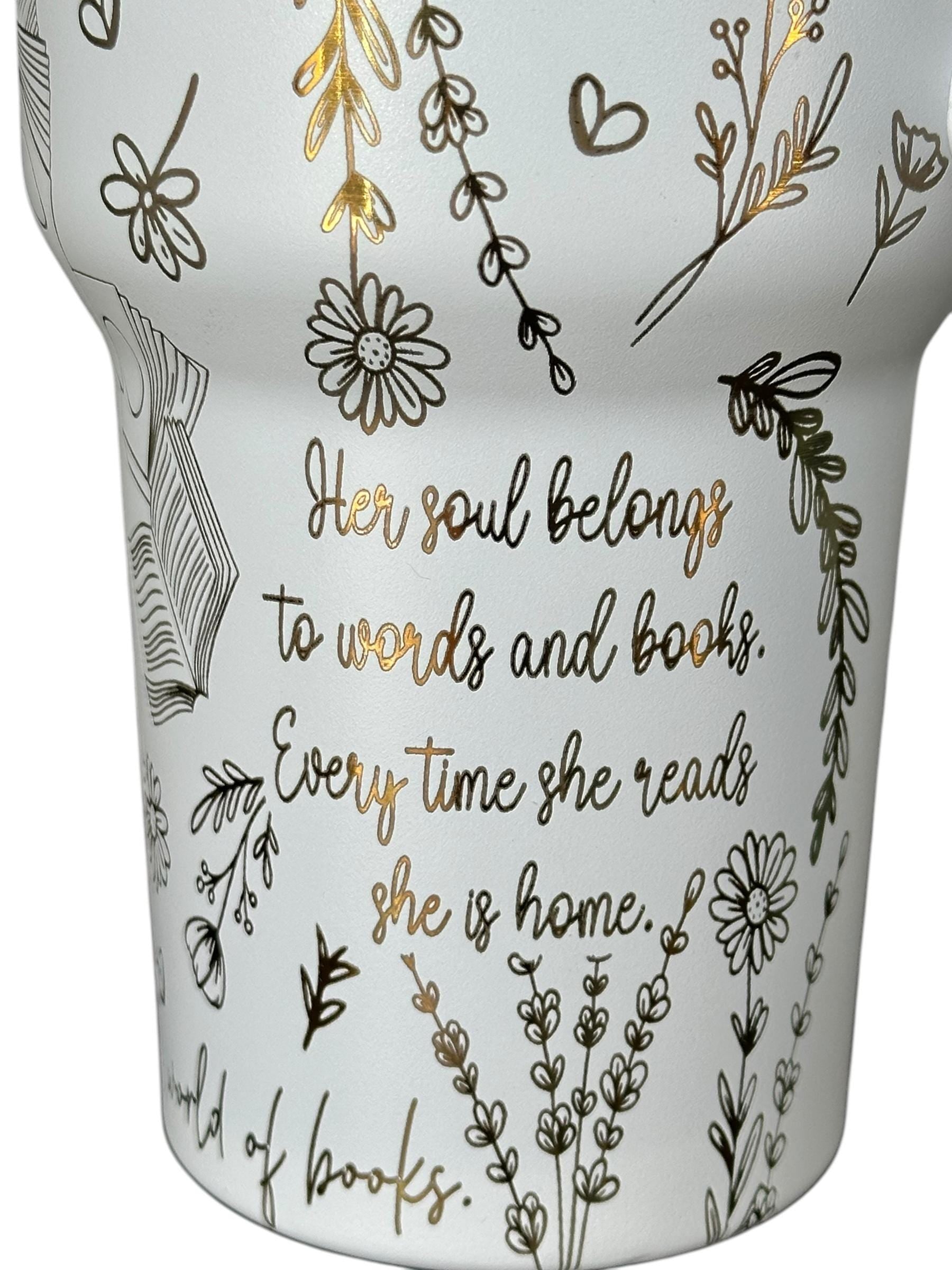 I have Lived 1000 lives Because I Have Read Tumbler - Pretty Reader Tumbler -  Engraved Cup   40oz tumbler with handle - Book Theme