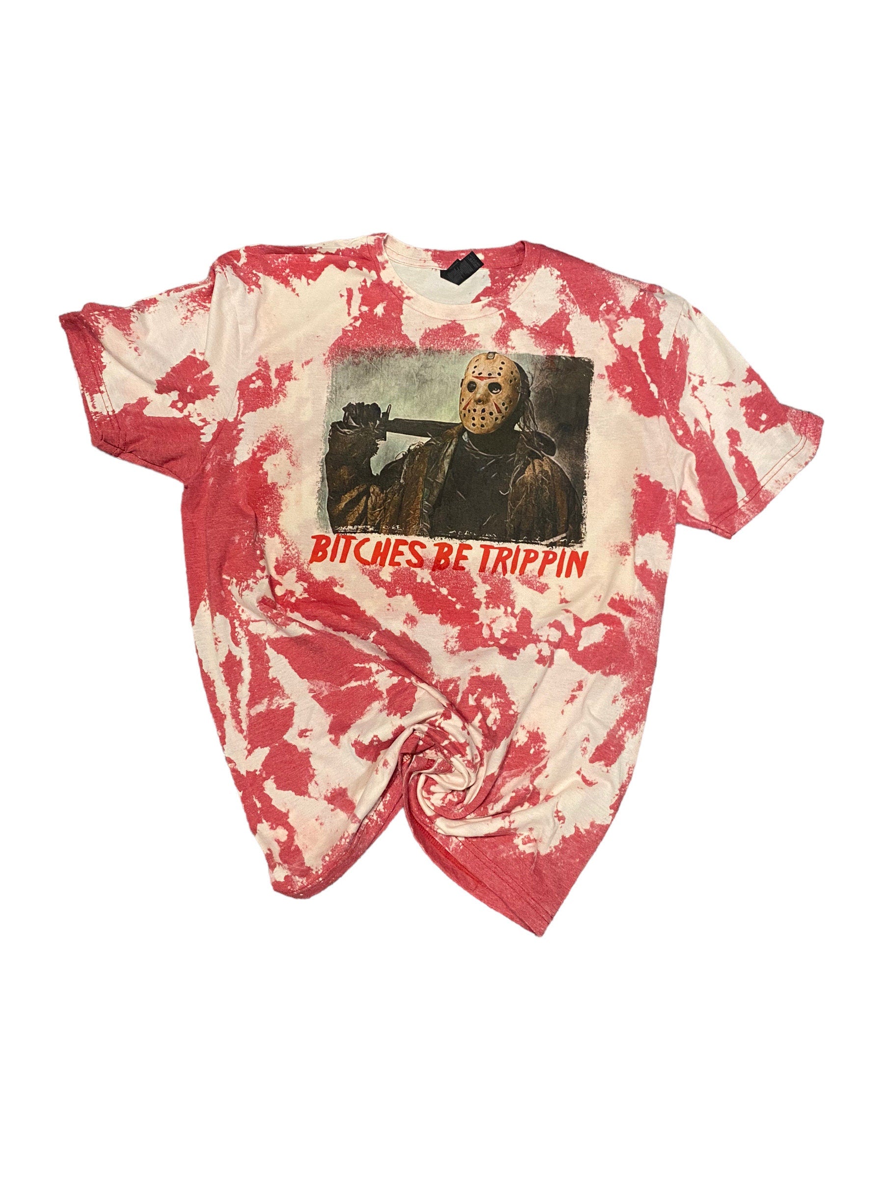 Bitches be Trippin bleached T-shirt - horror movie shirt - Halloween shirt - funny Halloween tshirt