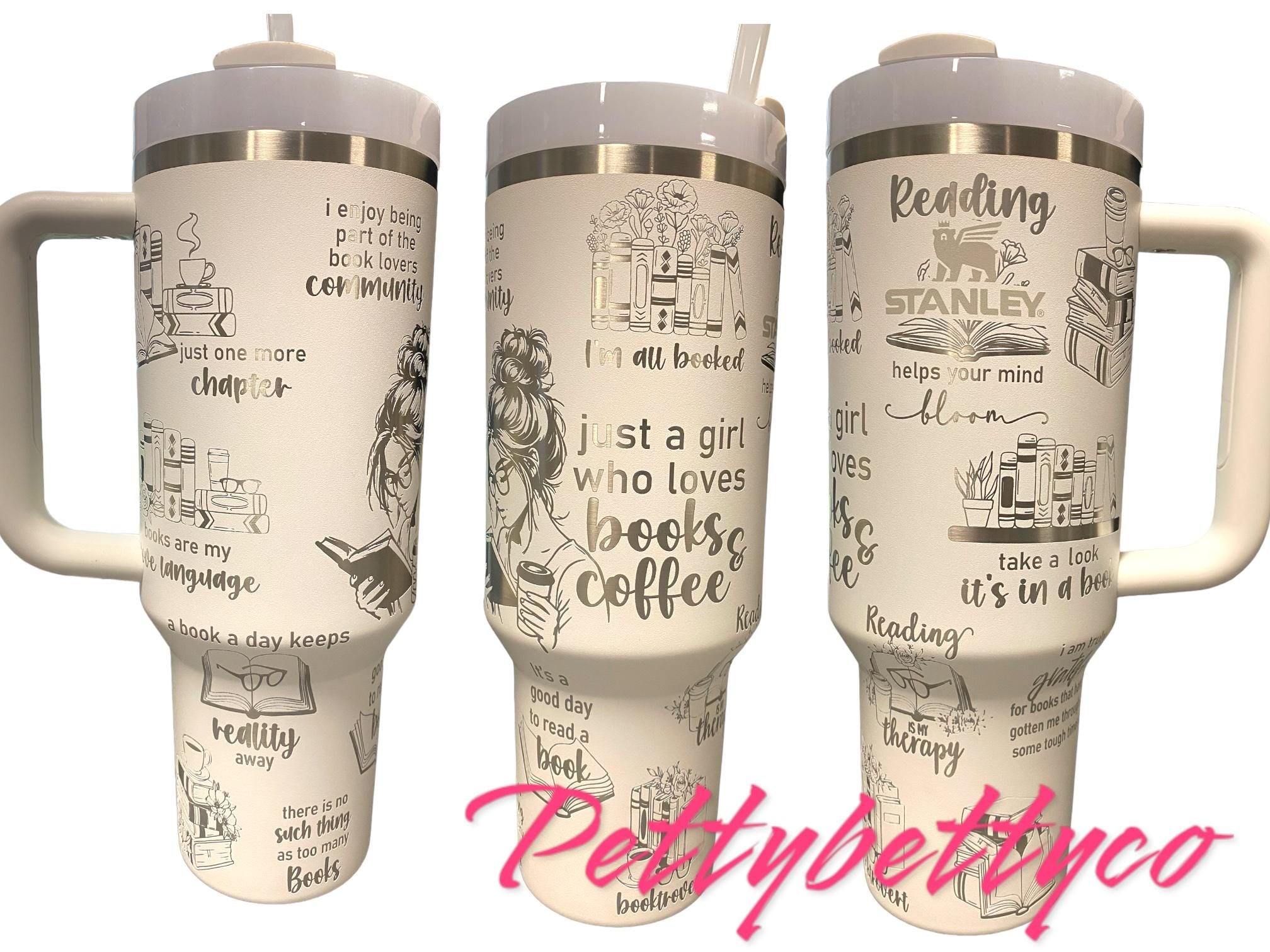 Just a Girl Who Loves Books Engraved Cup - Book Community Custom Engraved Cup  - 40oz tumbler with handle - Reading Theme Tumbler