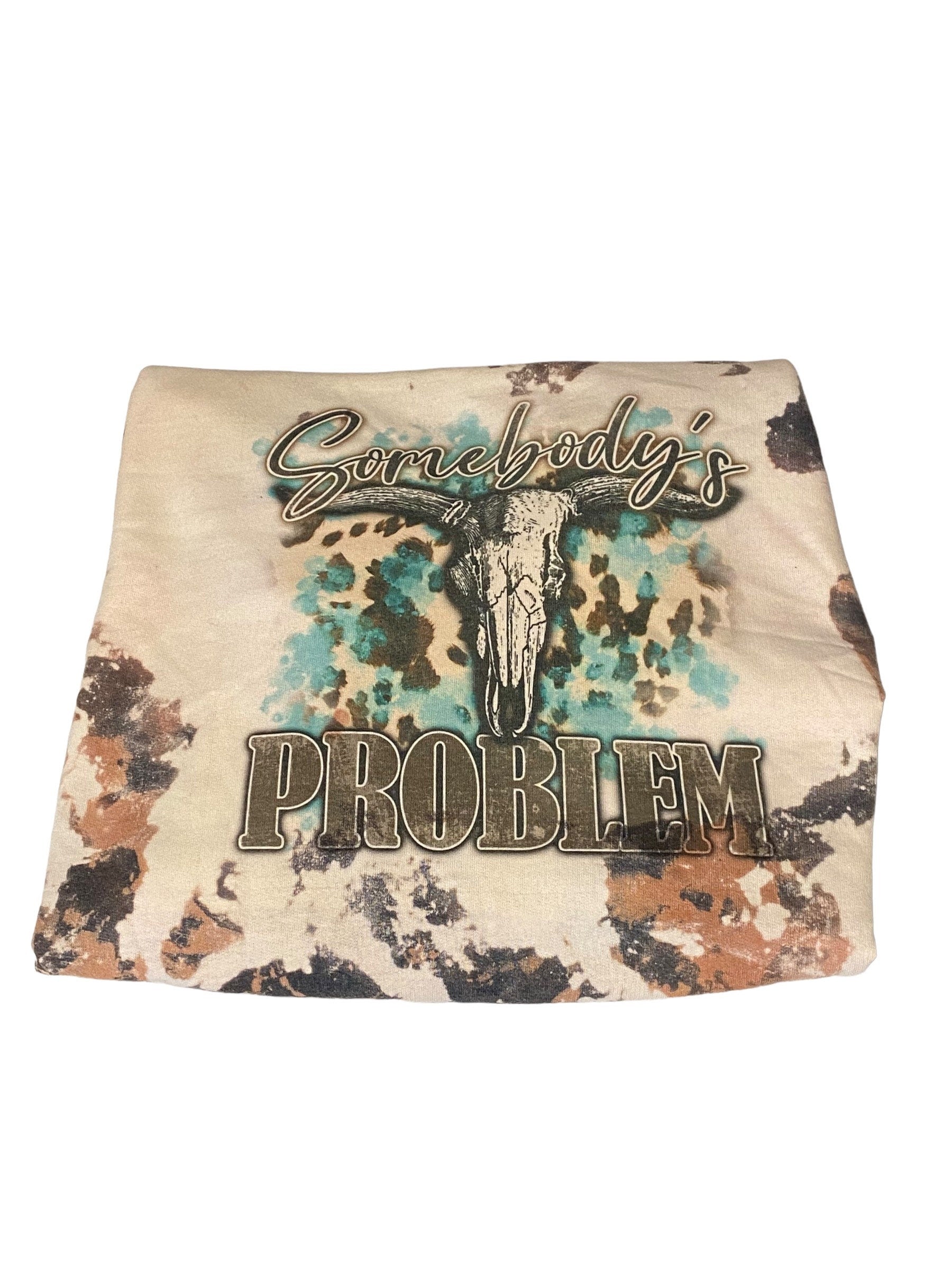 Somebody's Problem Sweatshirt - Cowhide Bleach Crewneck Sweatshirt - Howdy Shirt -Western Wear - Cow Print Shirt Highland Cow Cowgirl Cowboy