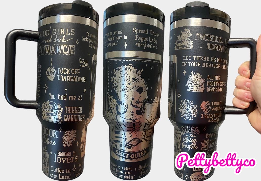 Smut Queen Tumbler - Dark Romance Reader Tumbler -  Engraved Cup - Custom Engraved Cup   40oz tumbler with handle - Romance Book Theme