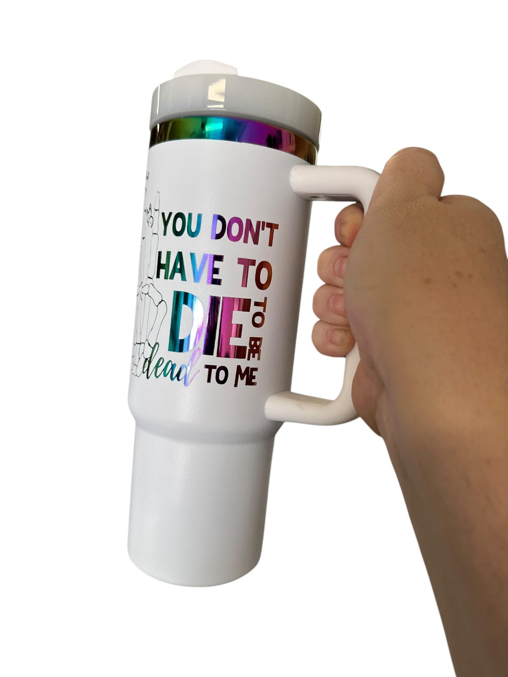 You Don't Have To Die To Be Dead To Me Tumbler | Sassy Quote Tumbler | Skeleton Peace Sign | Butterfly Tumbler | Sarcastic Gift | Attitude