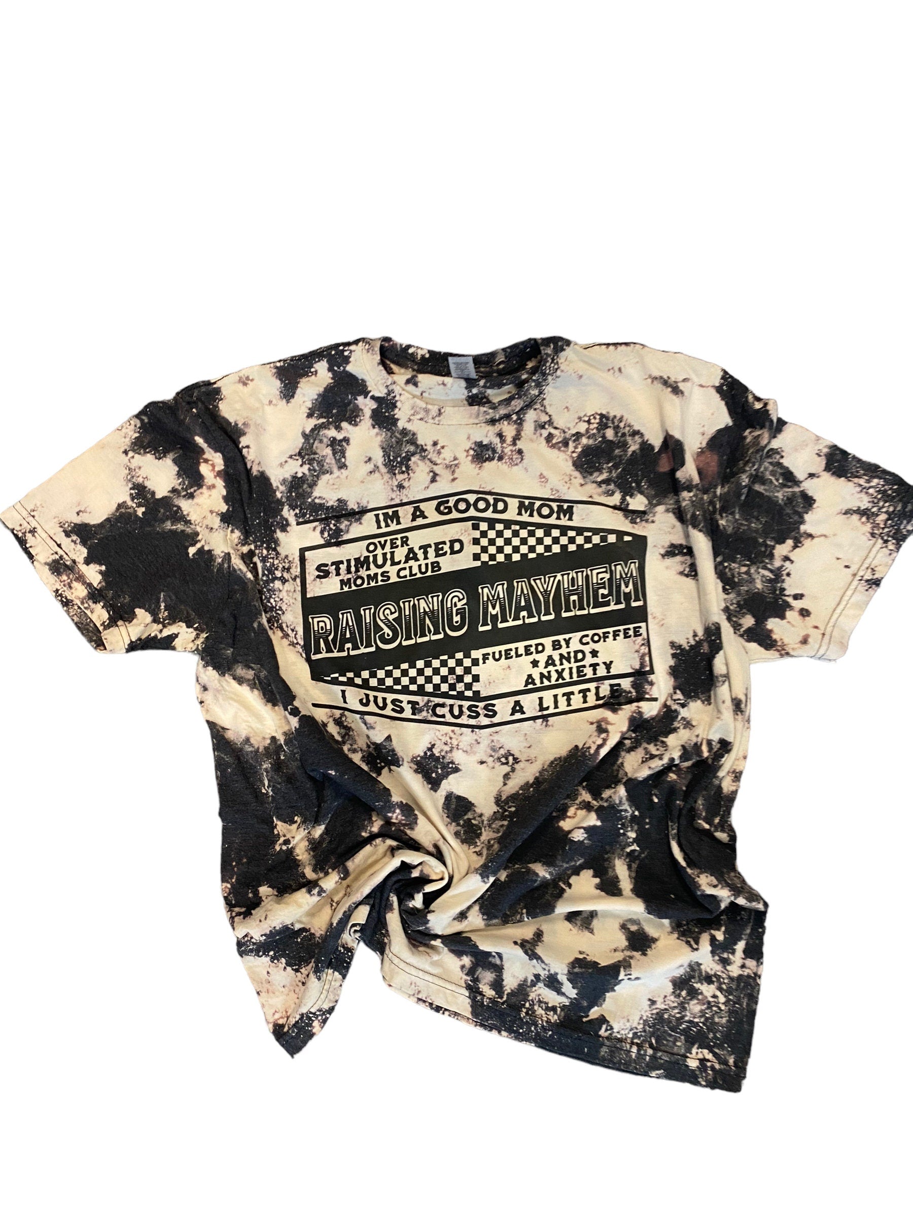 Raising Mayhem Shirt - Acid Wash Motherhood Shirt- Bleached Mom Shirt - Good Mom Cuss a Little Shirt - Fueled by Coffee and Anxiety Shirt