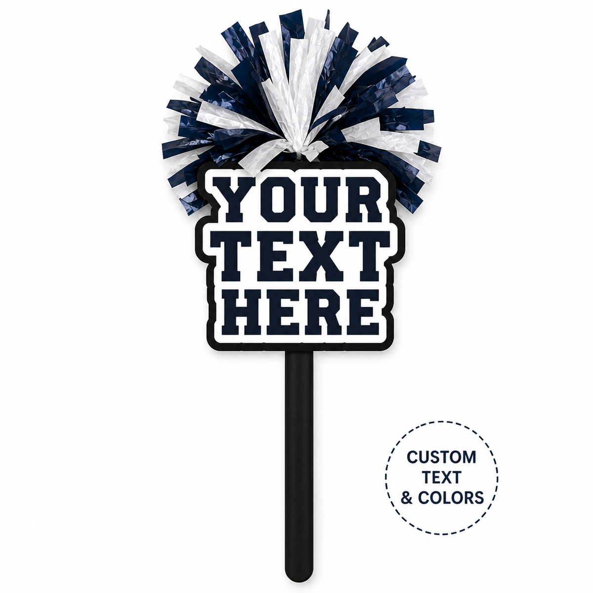 Custom Text PomPom Stick